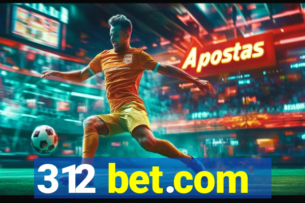 312 bet.com